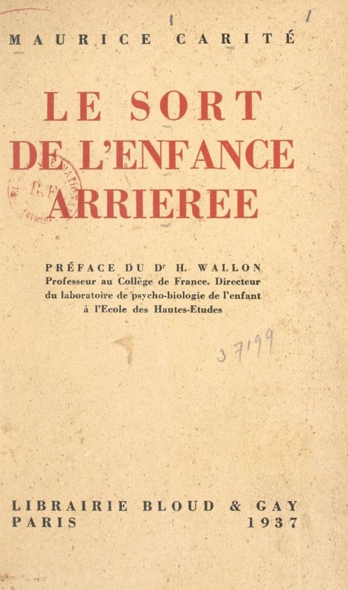 Couverture ebook de Le sort de l'enfance arriérée, de Maurice Carite