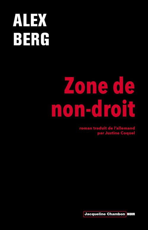 Couverture ebook de Zone de non-droit, de Alex Berg, Genia Catala
