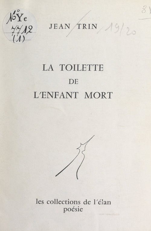 Couverture ebook de La toilette de l'enfant mort, de Jean Trin