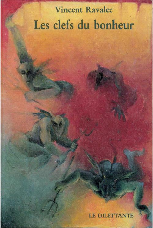 ebook cover of Les Clefs du bonheur, by Vincent Ravalec