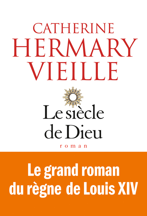 Couverture ebook de Le Siècle de Dieu, de Catherine Hermary-Vieille