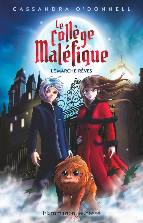 ebook cover of Le collège maléfique (Tome 1) - Le marche-rêves, by Cassandra O'Donnell