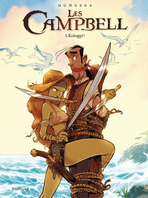 Couverture ebook de Les Campbell - Tome 3 - Kidnappé !, de José-Luis Munuera