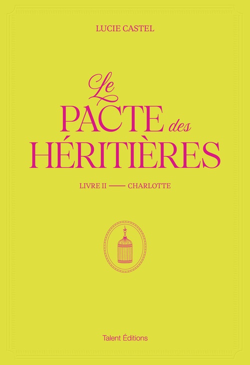 Couverture ebook de Le Pacte des Héritières - Livre 2, Charlotte, de Lucie Castel
