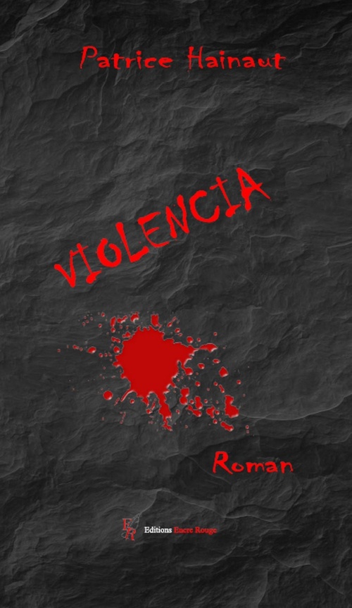 ebook cover of Violencia, by Patrice Hainaut