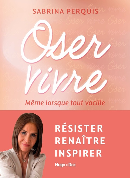 ebook cover of Oser vivre, by Sabrina Perquis