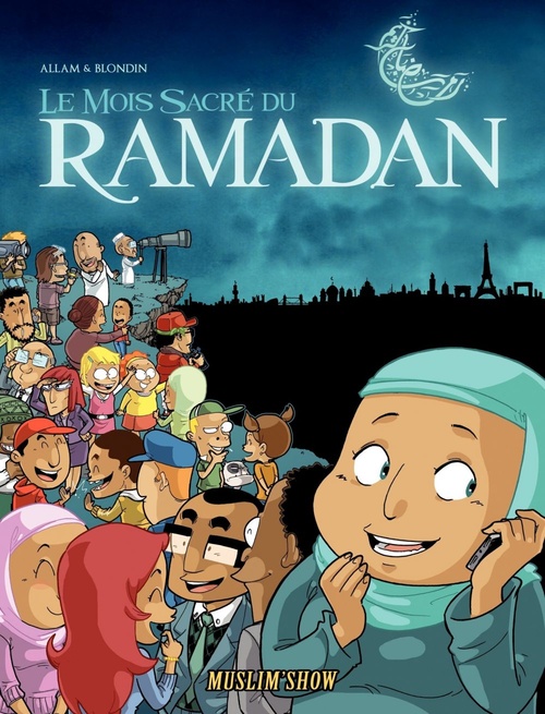 ebook cover of Muslim Show Ramadan - Tome 1, by Greg Blondin, Norédine Allam