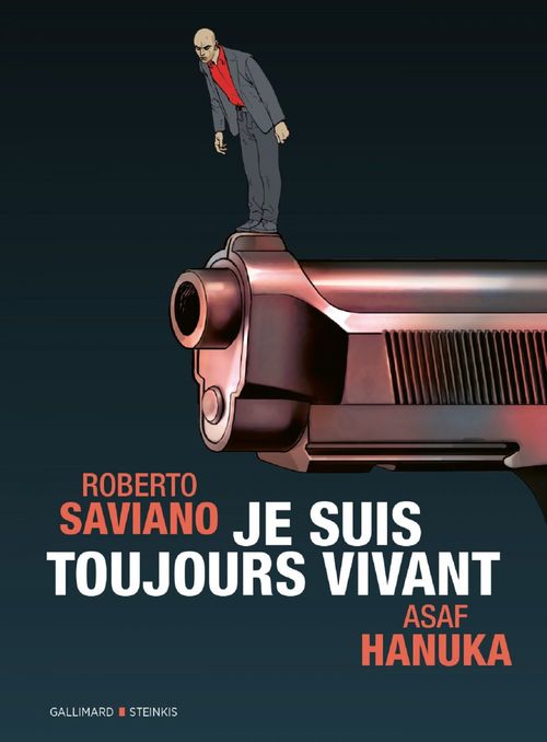 ebook cover of Je suis toujours vivant, by Roberto Saviano, Asaf Hanuka