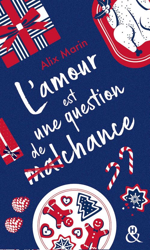 ebook cover of L'amour est une question de (mal)chance, by Alix Marin
