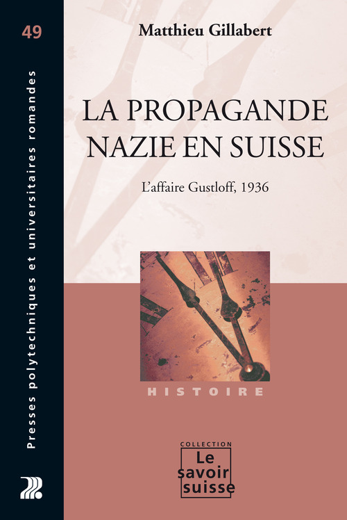 ebook cover of La propagande nazie en Suisse, by Matthieu Gillabert
