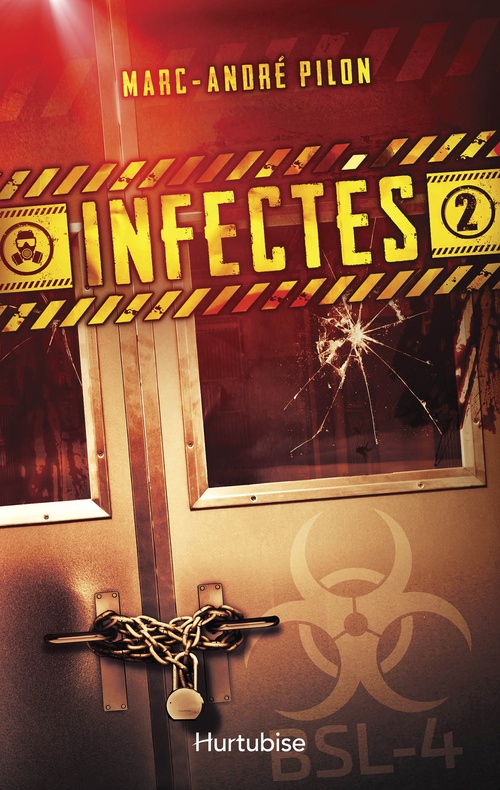 Couverture ebook de Infectés - Tome 2, de Marc-André Pilon