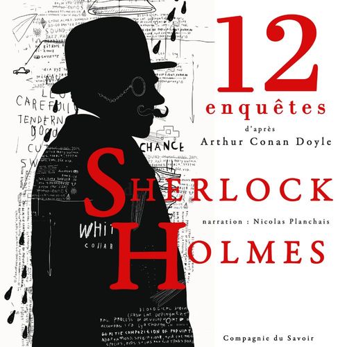Couverture audiobook de 12 nouvelles enquêtes de Sherlock Holmes et du Dr Watson, de Arthur Conan Doyle