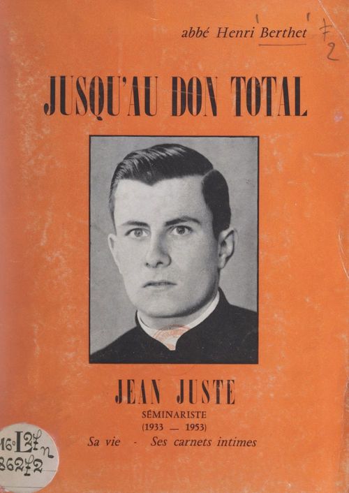 Couverture ebook de Jusqu'au don total, Jean Juste, de Henri Berthet