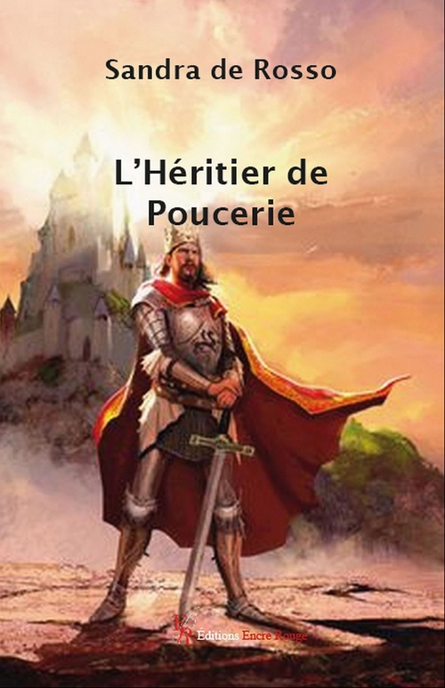 Couverture ebook de L'Héritier de Poucerie, de Sandra de Rosso