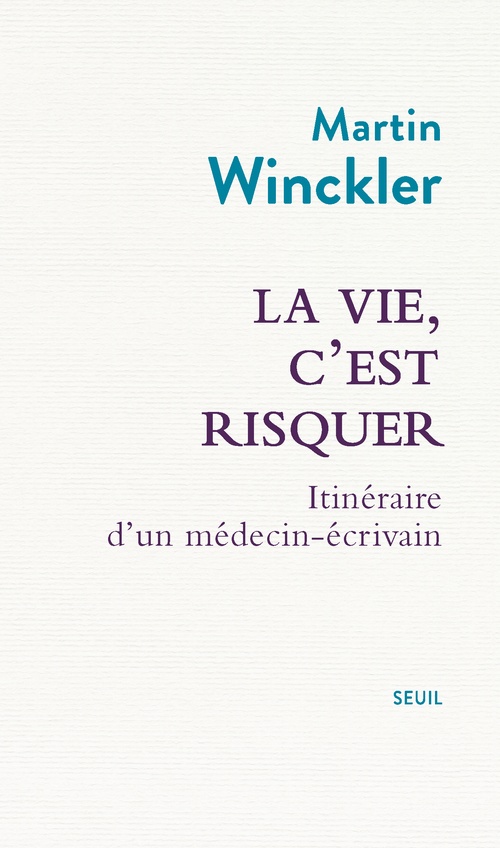 Couverture ebook de La Vie, c'est risquer, de Martin Winckler