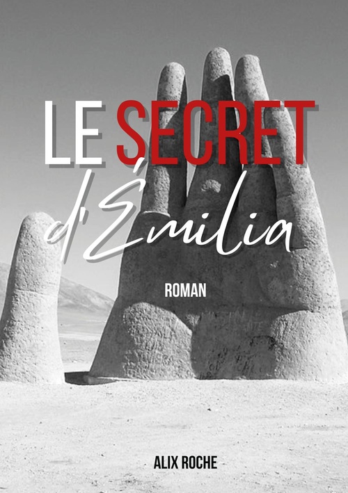 ebook cover of Le secret d'Emilia, by Alix Roche