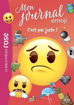 ebook cover of Emoji TM mon journal 04 - C'est pas juste !, by Catherine Kalengula