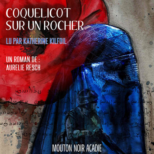 Couverture audiobook de Coquelicot sur un rocher, de Aurélie Resch