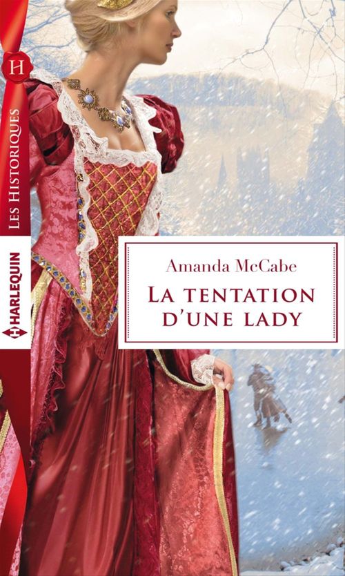 Couverture ebook de La tentation d'une lady, de Amanda McCabe