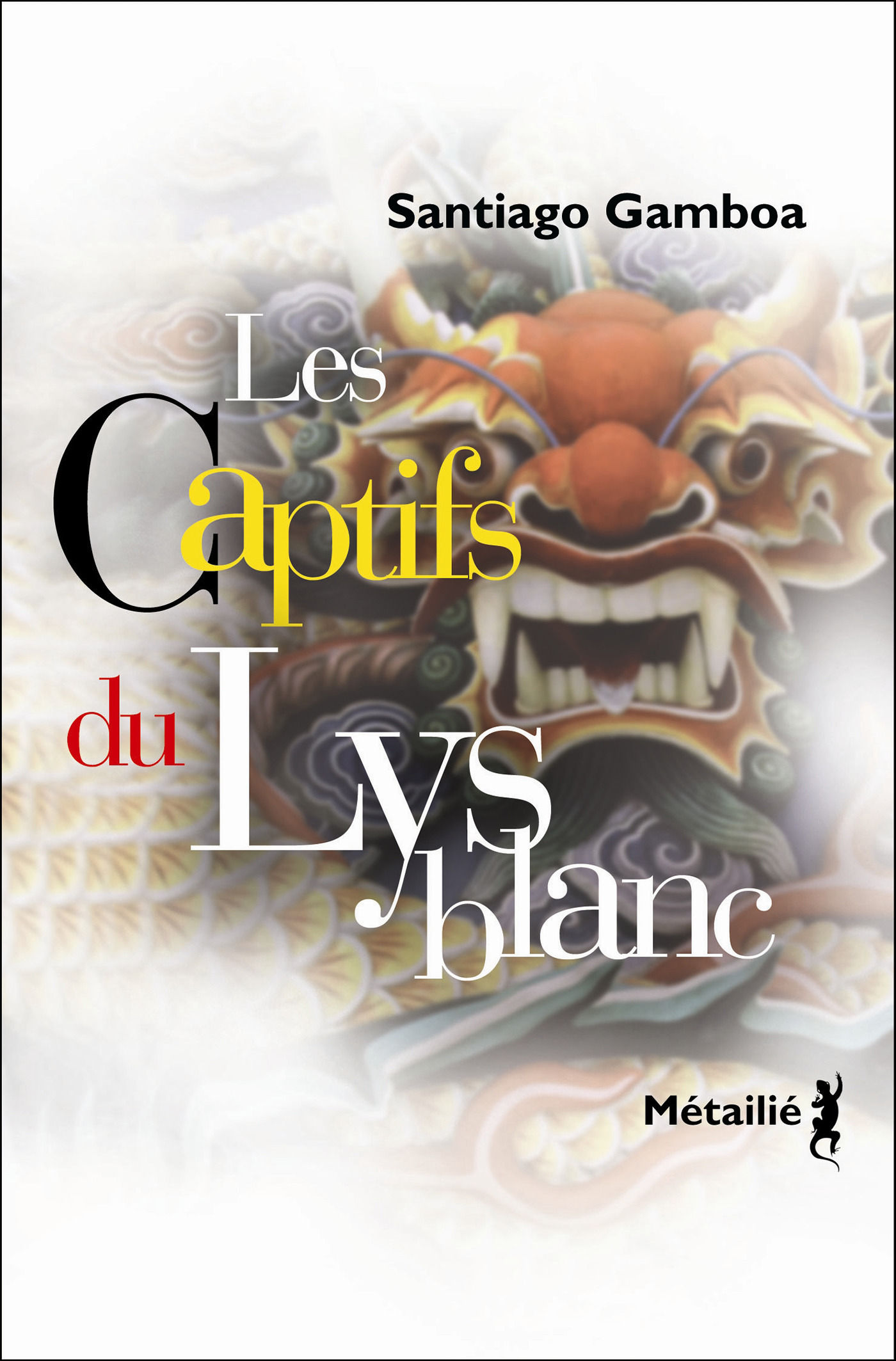 ebook cover of Les Captifs du Lys blanc, by Santiago Gamboa