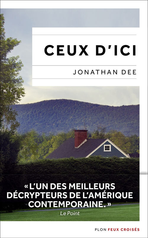 Couverture ebook de Ceux d'ici, de Jonathan Dee
