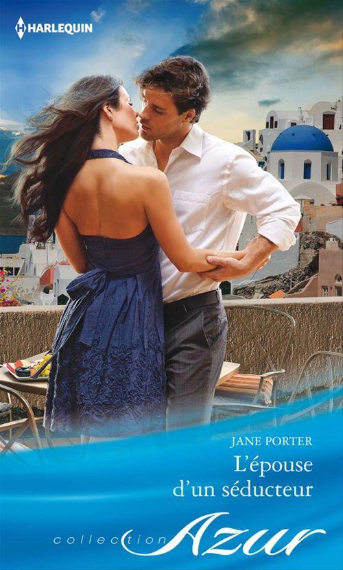 ebook cover of L'épouse d'un séducteur, by Jane Porter