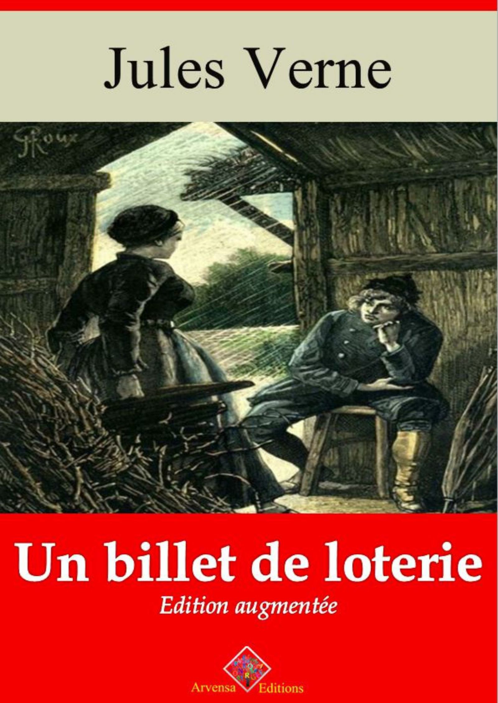 ebook cover of Un billet de loterie - suivi d'annexes, by Jules Verne