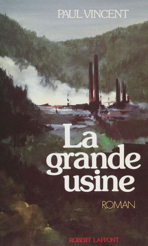 Couverture ebook de La Grande Usine, de Paul Vincent