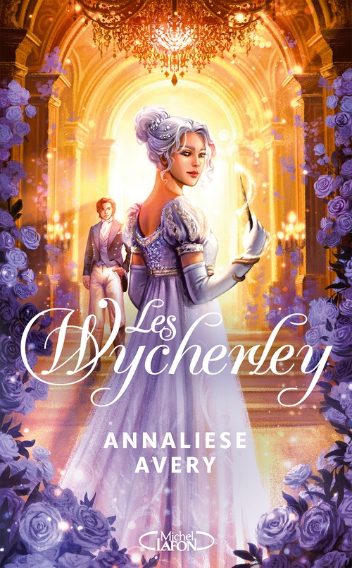 ebook cover of Les Wycherley - L'amour est la plus dangereuse des magies, by Annaliese Avery