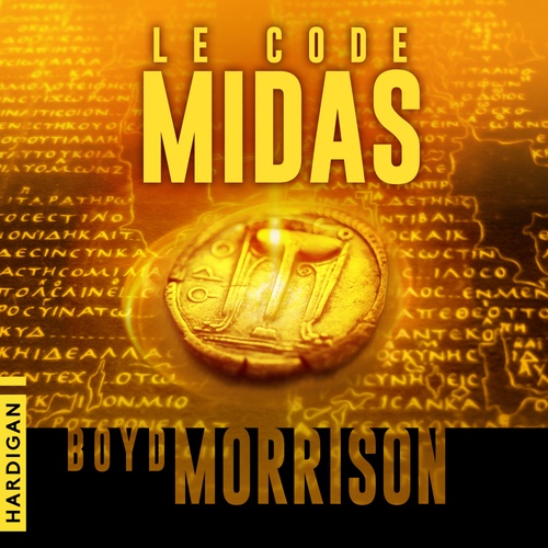 audiobook cover of Le Code Midas, by Boyd Morrison