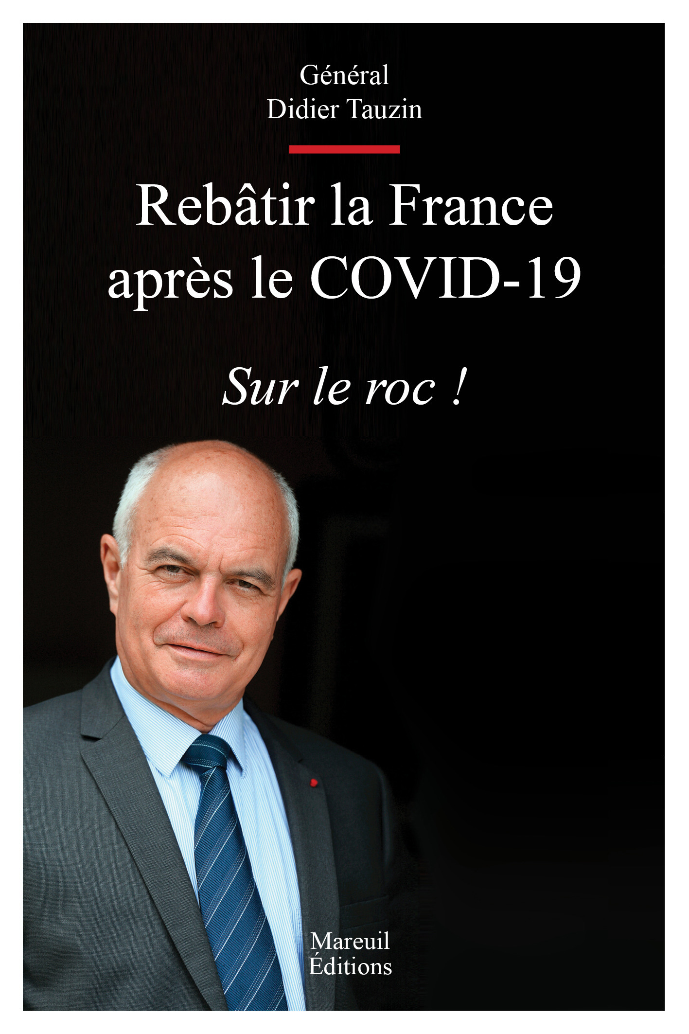 Couverture ebook de Rebâtir la France après le COVID-19, de Didier Tauzin