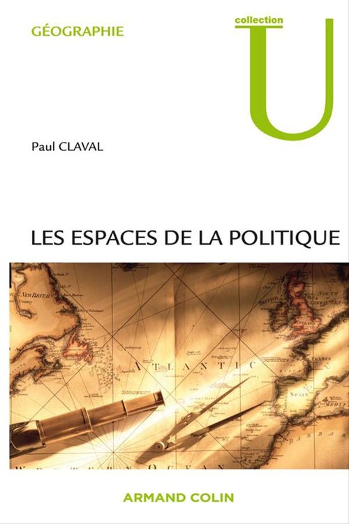 ebook cover of Les espaces de la politique, by Paul Claval