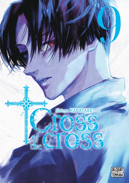 ebook cover of Cross of the cross T09, by Shiryu Nakatake