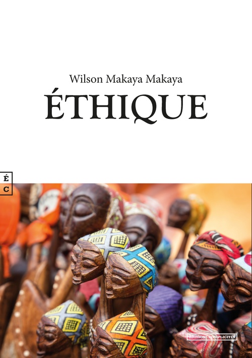 Couverture ebook de Ethique, de Wilson Makaya Makaya