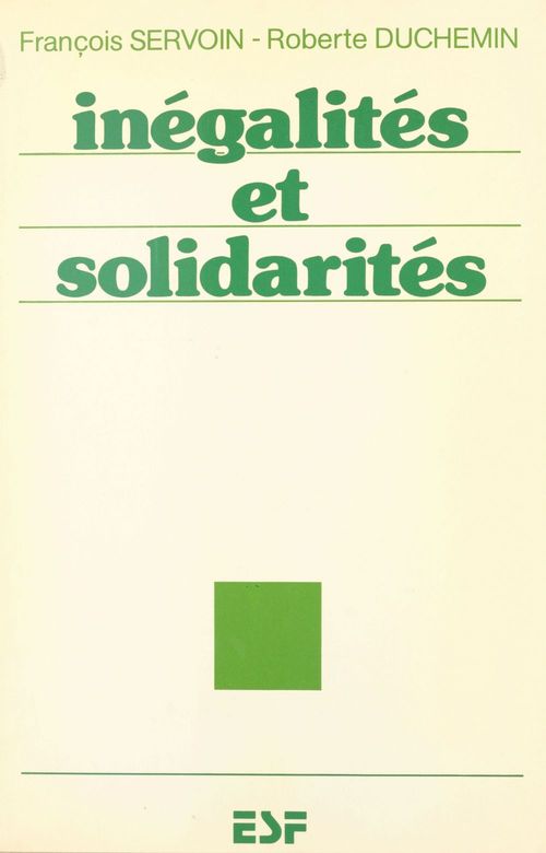 Couverture ebook de Inégalités et solidarités, de Duchemin/Servoi