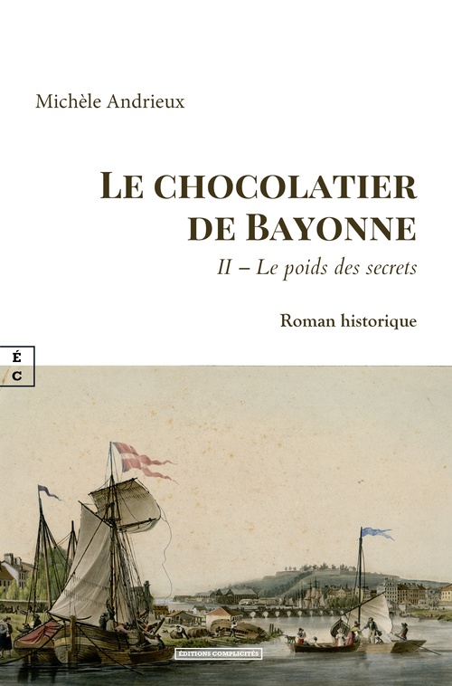 Couverture ebook de Le chocolatier de Bayonne, de Michèle Andrieux
