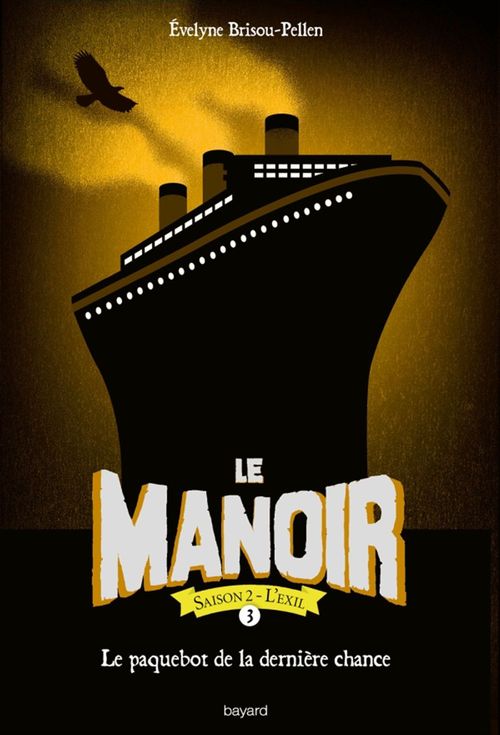 ebook cover of Le manoir saison 2, Tome 03, by Évelyne BRISOU-PELLEN