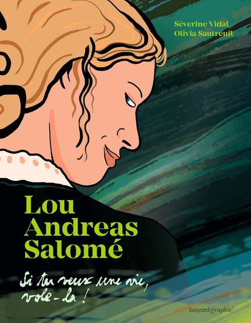 ebook cover of Lou Andreas-Salomé - Si tu veux une vie, vole-la, by Séverine Vidal