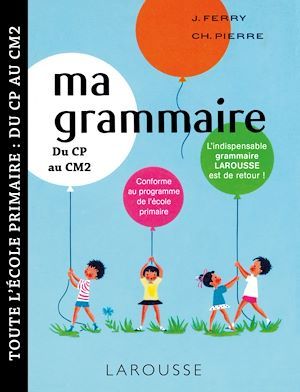 Couverture ebook de Ma petite grammaire Larousse, de Collectif