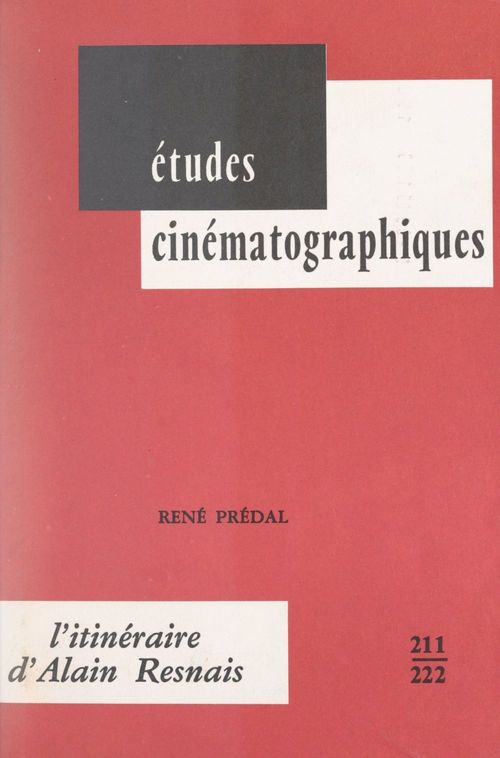 Couverture ebook de L'itinéraire d'Alain Resnais, de Rene Predal