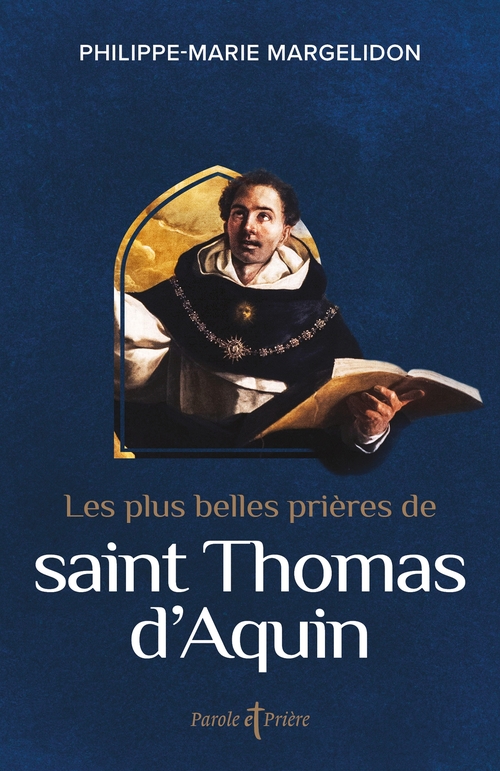 ebook cover of Les plus belles prières de saint Thomas d'Aquin, by Thomas d' Aquin
