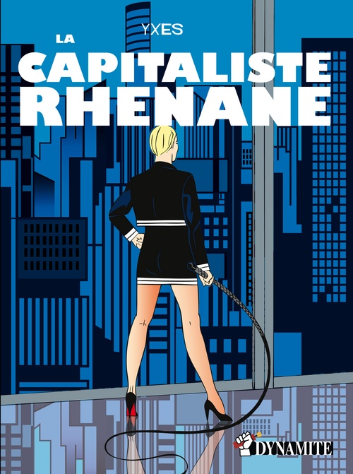 Couverture ebook de La Capitaliste Rhénane, de Yxes
