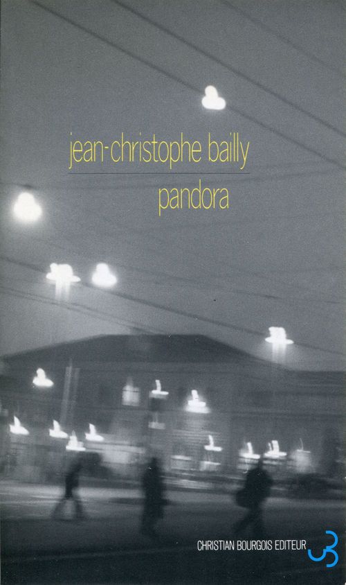 ebook cover of Pandora, by Jean-Christophe Bailly