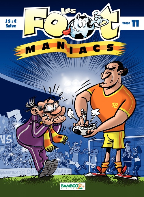 Couverture ebook de Les Footmaniacs - Tome 11, de Jenfèvre, Christophe Cazenove, Henri Jenfèvre, Olivier Sulpice, Olivier Saive
