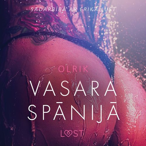 Couverture audiobook de Vasara Spanija - Erotisks stasts, de - Olrik