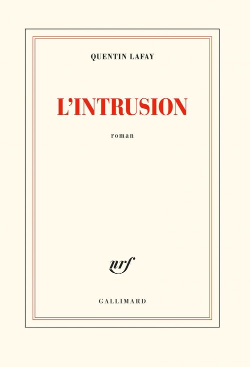 Couverture ebook de L'intrusion, de Quentin Lafay