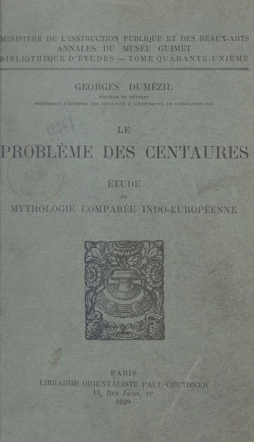 Couverture ebook de Le problème des Centaures, de Georges Dumezil