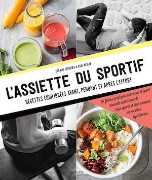 Couverture ebook de L'assiette du sportif, de Coralie Ferreira, Axel Heulin