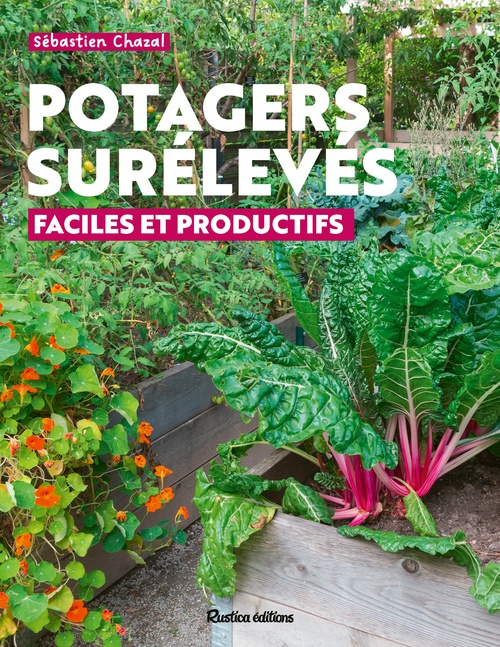 Couverture ebook de Potagers surélevés : faciles et productifs, de Sébastien Chazal