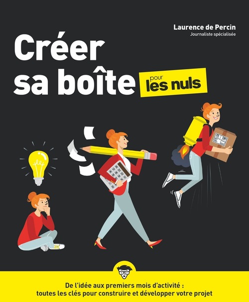 ebook cover of Créer sa boîte Pour les Nuls, 4ed, by Laurence de Percin